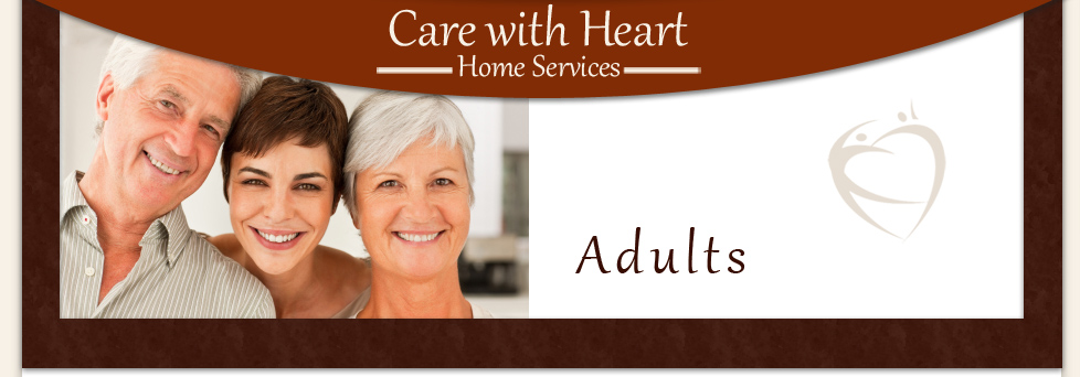 Care With Heart Home Care for Adults